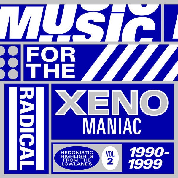 Music For The Radical Xenomaniac Vol. 2