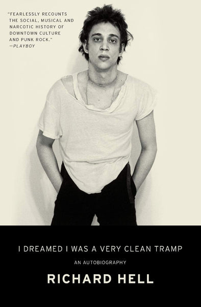 I Dreamed I Was A Very Clean Tramp - An Autobiography