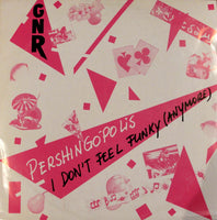 I Don´t Feel Funky (Anymore) / Pershingópolis