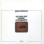 Eu Vou Ser Como A Toupeira - edição remasterizada