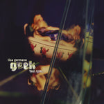 Geek The Girl - 30th Anniversary Edition