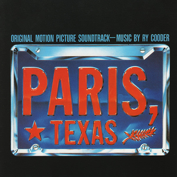 Paris, Texas - Original Motion Picture Soundtrack