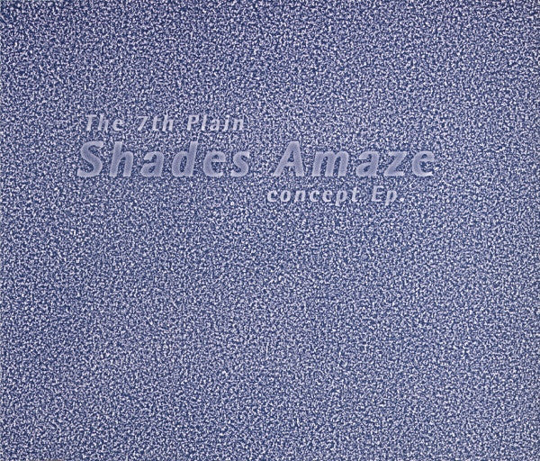 Shades Amaze Concept EP