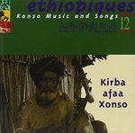 Éthiopiques Vol. 12 - Konso Music And Songs: Kirba Afaa Xonso