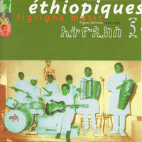 Éthiopiques Vol. 5 - Tigray / Eritrea 1970-1975