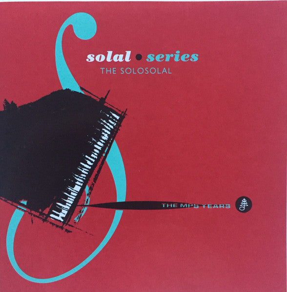 The Solosolal - Solal Series - The MPS Years