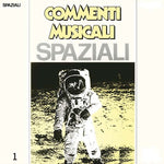 Commenti Musicali - Spaziali 1