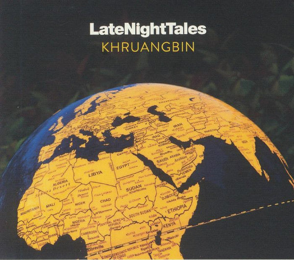 LateNightTales / Khruangbin