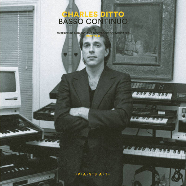 Basso Continuo: Cyberdelic Ambient and Nootropic Soundscapes (1987-1994)