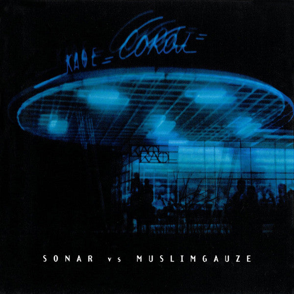 Sonar vs Muslimgauze