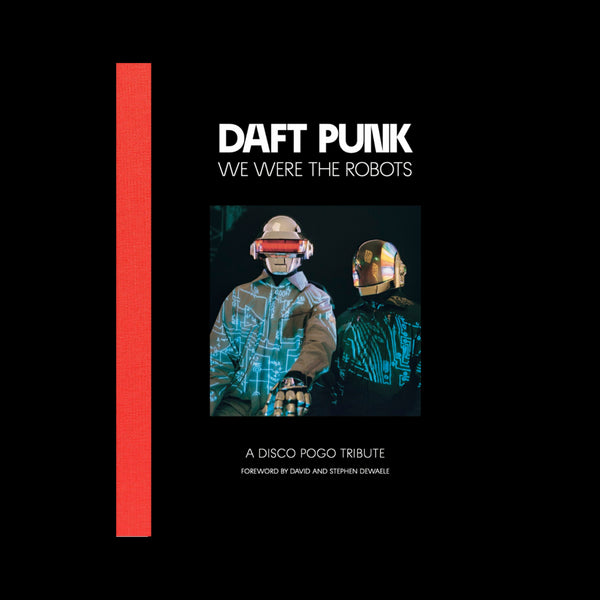 Daft Punk: We Were The Robots - A Disco Pogo Tribute