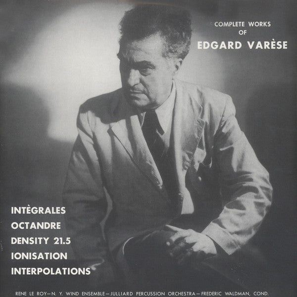 Complete Works Of Edgard Varèse