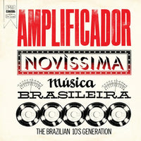 Amplificador: Novíssima Música Brasileira