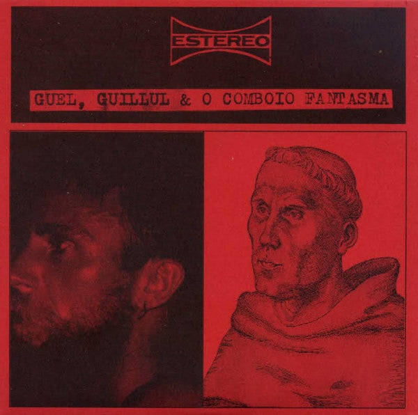 Guel, Guillul & O Comboio Fantasma