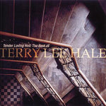Tender Loving Hell. The Best of Terry Lee Hale [2CD]