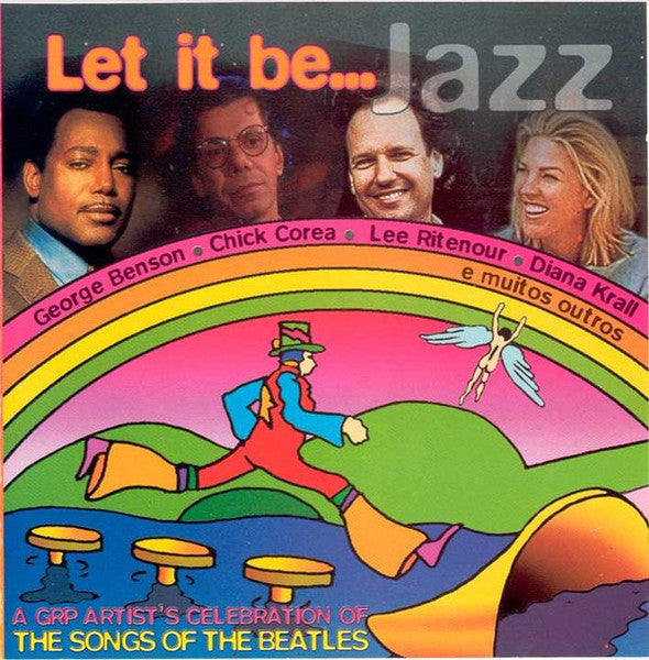 Let It Be... Jazz A GRP Artists´ Celebration Of The Songs