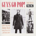 Guys Go Pop! Volume II 1966-1967