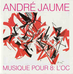 Musique Pour 8: L´Oc