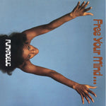 Free Your Mind And Your Ass Will Follow - 50th Anniversary