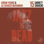 Jazz Is Dead 15: Garrett Saracho