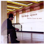 Temp.Space - Heiko Laux DJ Mix