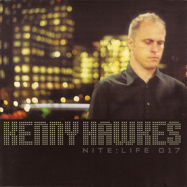 Nite:Life 17 - Mixed by Kenny Hawkes