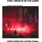 First Breath After Coma + Banda de Música de Mateus