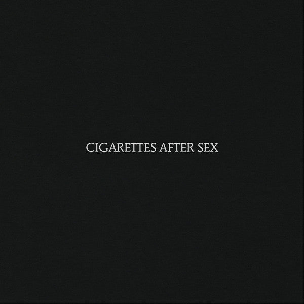 Cigarettes After Sex