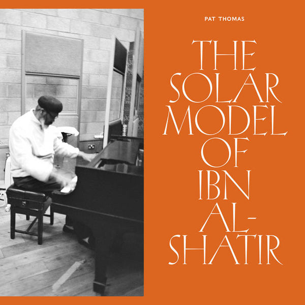 The Solar Model Of Ibn-Al Shatir