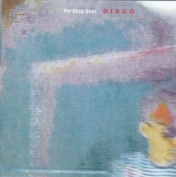 Disco (The Pet Shop Boys Remix Album)