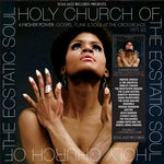 Holy Church Of The Ecstatic Soul