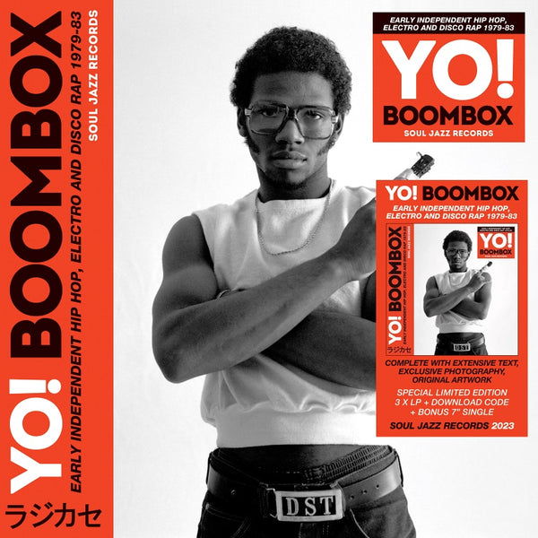 Yo! Boombox: Early Independent Hip Hop, Electro And Disco Rap 1979-1983