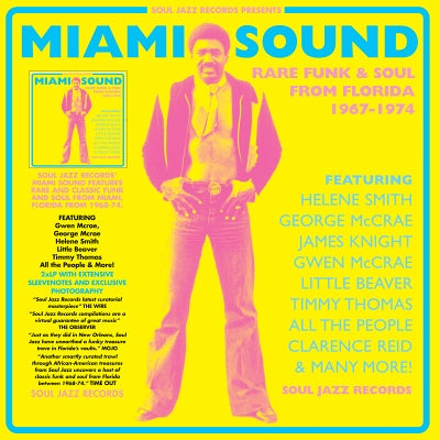 Miami Sound: Rare Funk & Soul From Florida 1967-1974