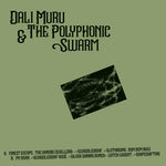 Dali Muru & The Polyphonic Swarm