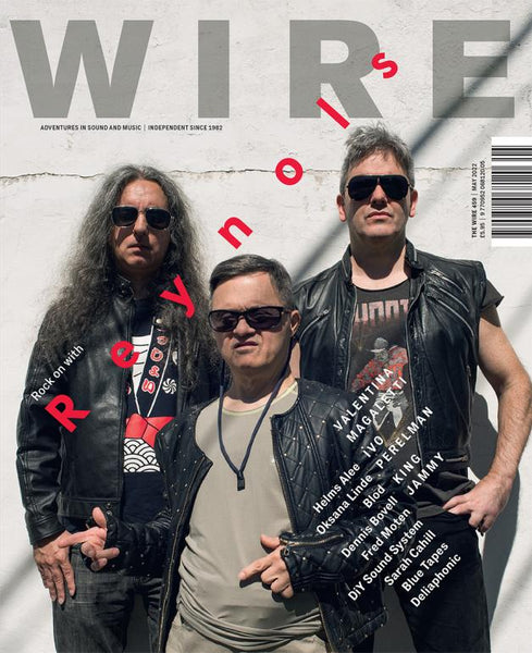 The Wire Issue 459 - May 2022 (Reynols)