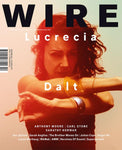 The Wire Issue 464 - October 2022 (Lucretia Dalt)