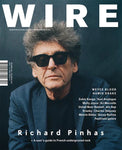 The Wire Issue 466 - December 2022 (Richard Pinhas)