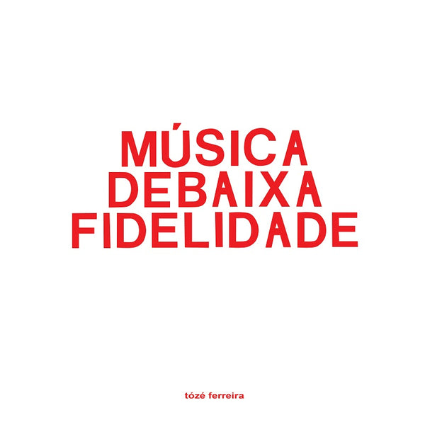Música de Baixa Fidelidade