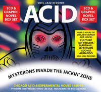 Acid: Mysterons Invade The Jackin' Zone (Chicago Acid & Experimental House 1986-93)