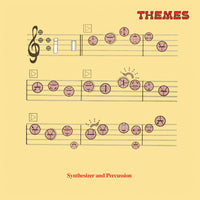 Themes: Synthesizer & Percussion