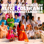 World Spirituality Classics 1: The Ecstatic Music Of Alice Coltrane Turiyasangitananda