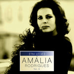 (The Art Of) Amália Rodrigues Vol. II