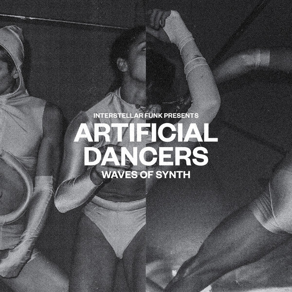 Interstellar Funk presents Artificial Dancers