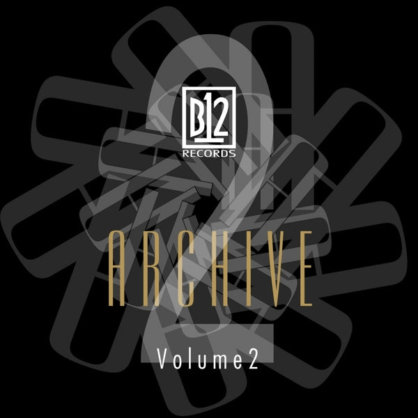 B12 Records - Archive Vol. 2