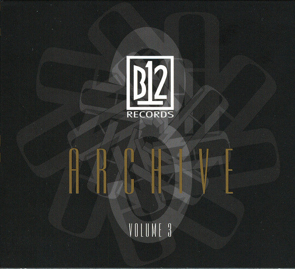 B12 Records - Archive Vol. 3