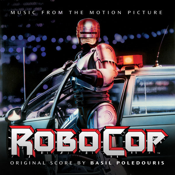 Robocop (Music From the Motion Picture)