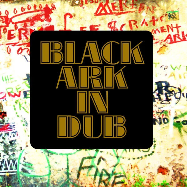 Black Ark in Dub