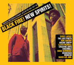 Black Fire! New Spirits! Radical And Revolutionary Jazz In The U.S.A. 1957 - 1982