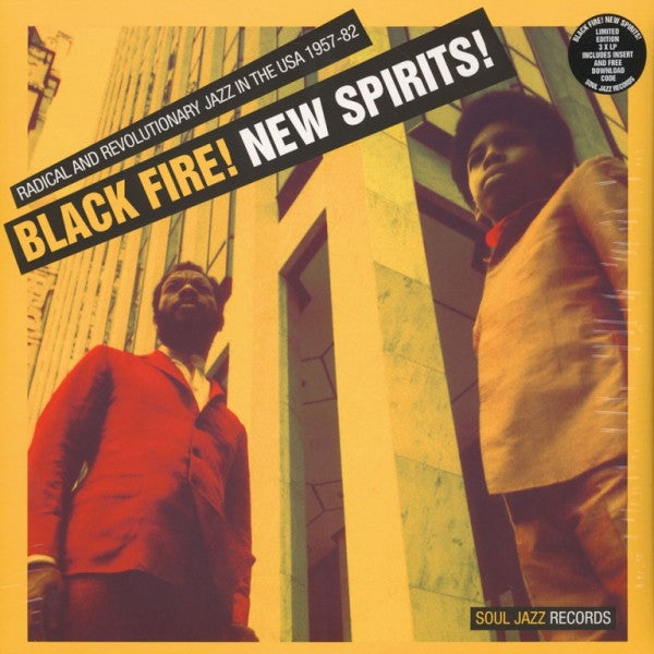 Black Fire! New Spirits! Radical And Revolutionary Jazz