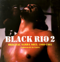 Black Rio 2: Original Samba Soul 1968-1981